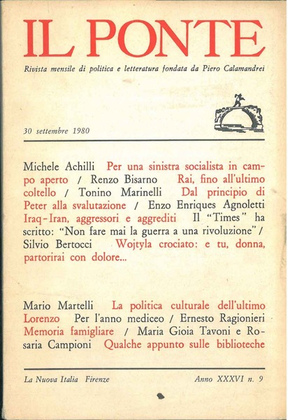 Il Ponte. Rivista mensile di politica e letteratura. Anno XXXVI, …