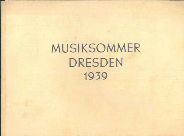 Musiksommer Dresden 1939 (Programm)