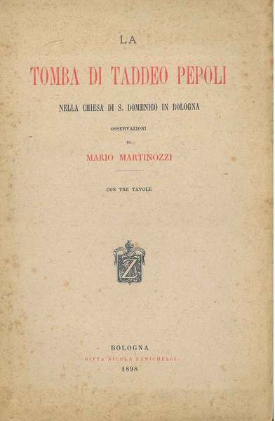 La tomba di Taddeo Pepoli nella chiesa di S. Domenico …