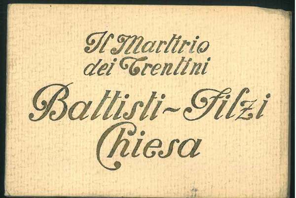 Il martirio dei trentini Battisti, Filzi, Chiesa