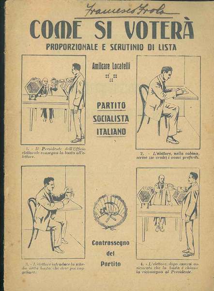 Come si voterà. Proporzionale e scrutinio di lista. Partito Socialista …
