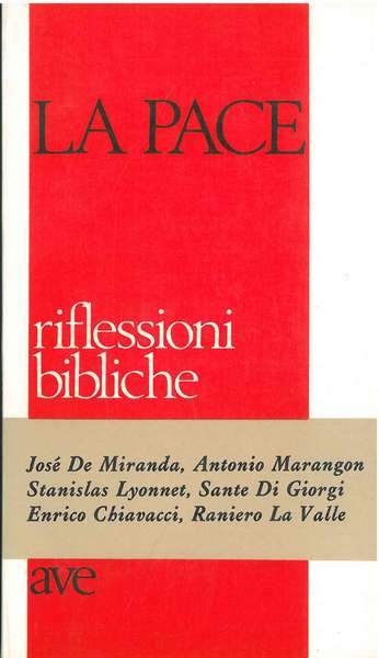 La pace. Riflessioni bibliche
