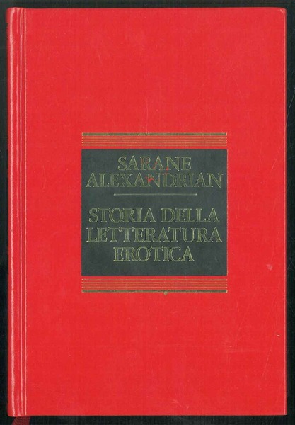Storia della letteratura erotica.