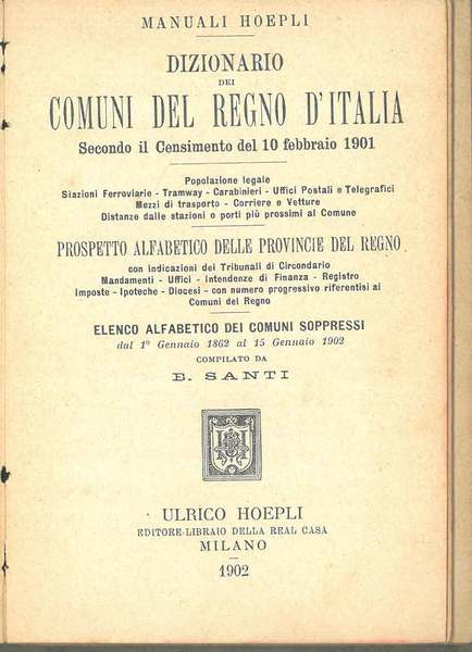 Dizionario dei comuni del Regno d'Italia secondo il censimento del …
