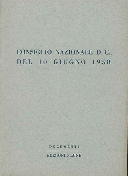 Consiglio nazionale DC del 10 giugno 1958