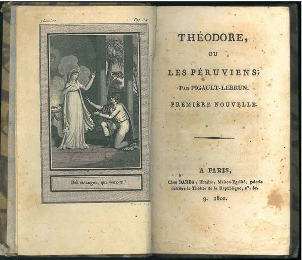 Théodore ou les Péruviens. Monsieur de Kinglin ou la prescience