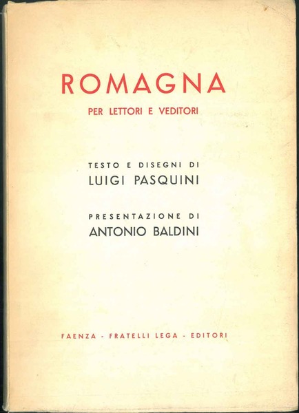 Romagna per lettori e venditori. Presentazione di A. Baldini.
