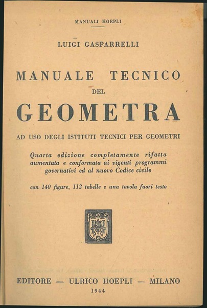 Manuale tecnico del geometra ad uso degli istituti tecnici per …