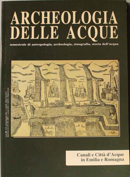 Canali e Città d'Acque in Emilia Romagna, in :Archeologia delle …