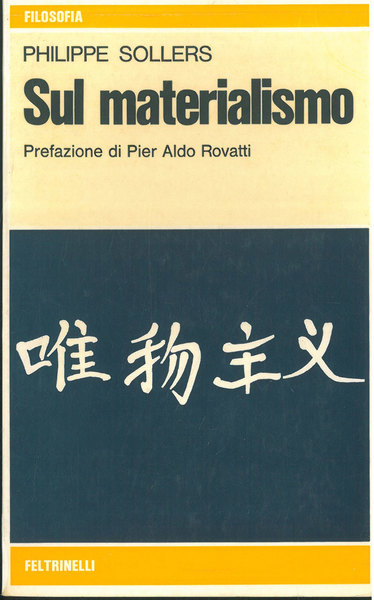 Sul materialismo. Prefazione di Pier Aldo Rovati