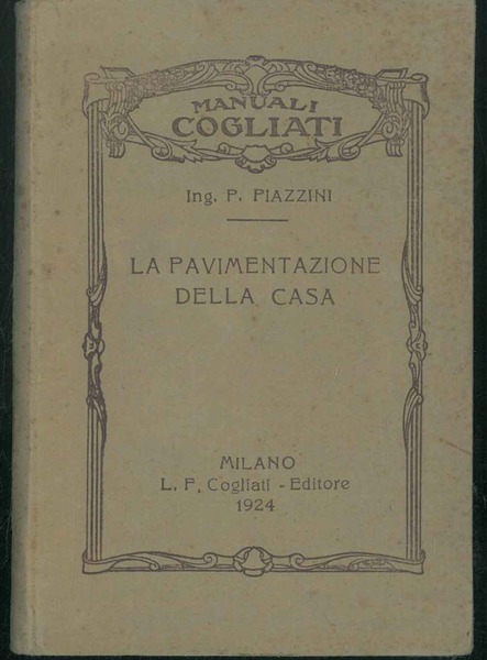 La pavimentazione della casa. I: linoleum come materiale da costruzione …