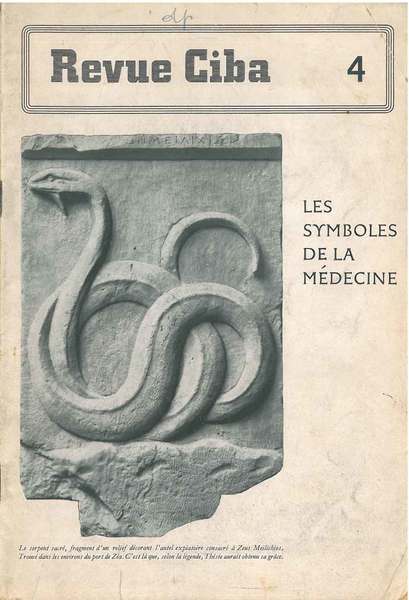 Les symboles de la médecine. Revue Ciba