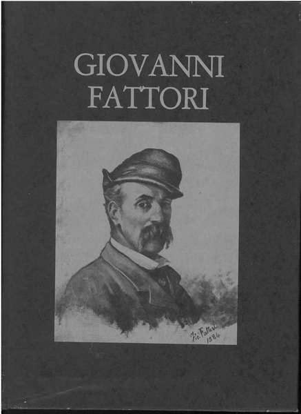Giovanni Fattori e la pittura toscana intorno al 1860 Introduzione …