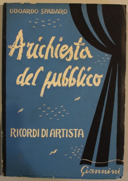 A richiesta del pubblico. Ricordi di artista