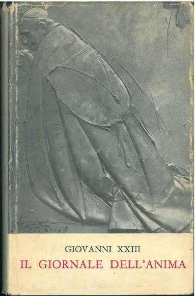 Il giornale dell'anima e altri scritti di pietà. Quarta edizione