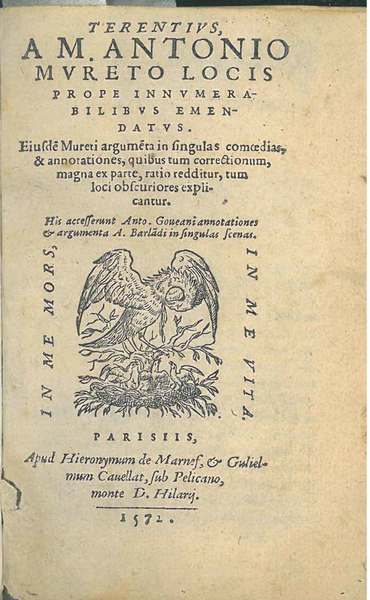 Terentius, a M. Antonio Mureto locis prope innumerabilibus emendatus. Eiusdem …