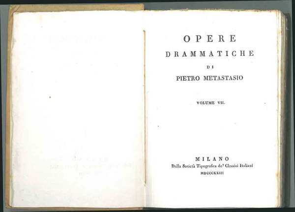 Opere drammatiche di Pietro Metastasio. Volume vii. Achille in Sciro; …