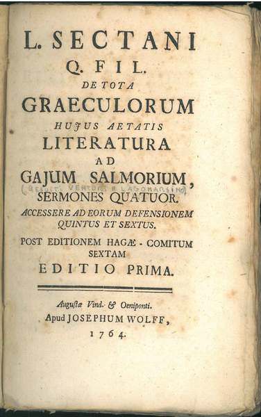L. Sectani Q. Fil. de tota graeculorum hujus aetatis literatura …
