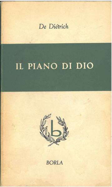 Il piano di Dio. Itinerario biblico