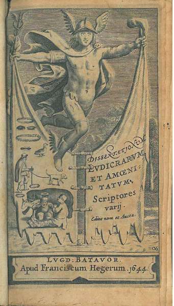 Dissertationum ludicrarum, et amoenitatum, scriptores varij. Editio nova et aucta