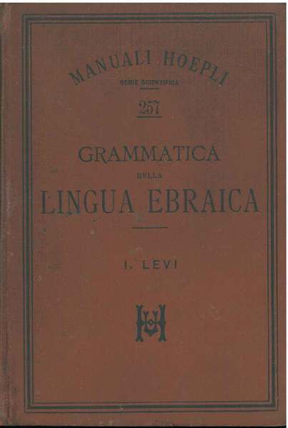 Grammatica ed esercizii pratici della lingua ebraica