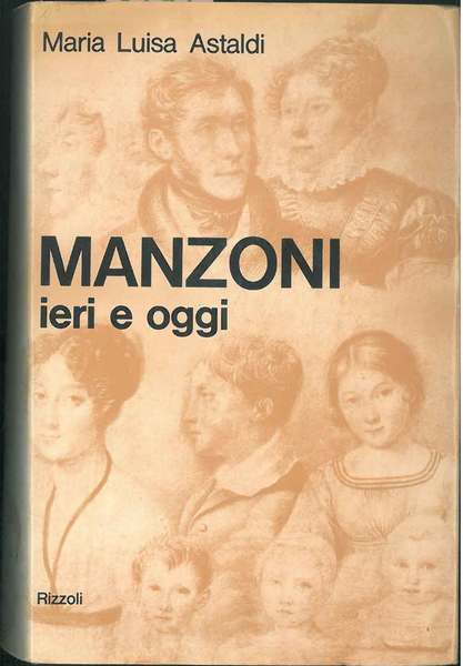 Manzoni ieri e oggi