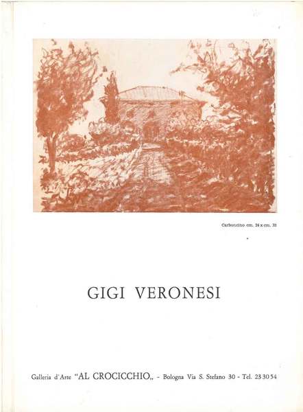 Gigi Veronesi. Catalogo mostra al Crocicchio: Ottobre 1971