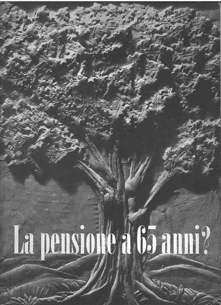 La pensione a 65 anni?