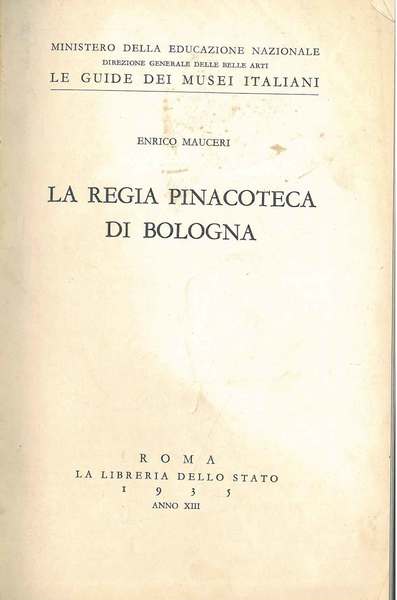 La regia pinacoteca di Bologna