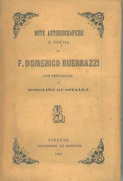 Note autobiografiche e poema di F. Domenico Gerrazzi con prefazione …