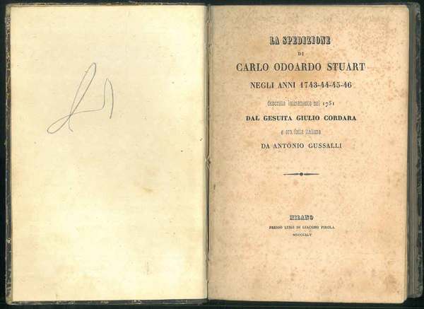 La spedizione di Carlo Odoardo Stuart negli anni 1743-44-45-46 descritta …