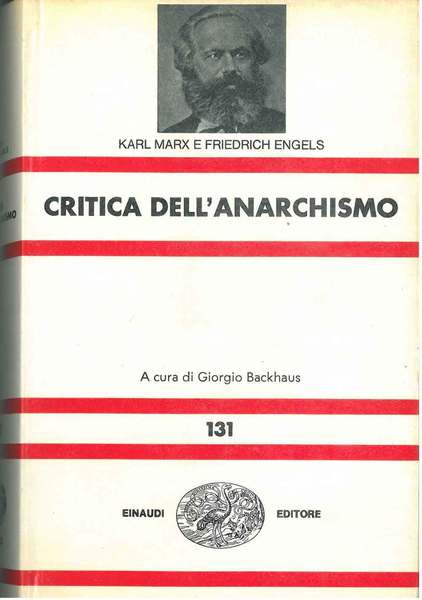 Critica dell'anarchismo. A cura di G. Backhaus