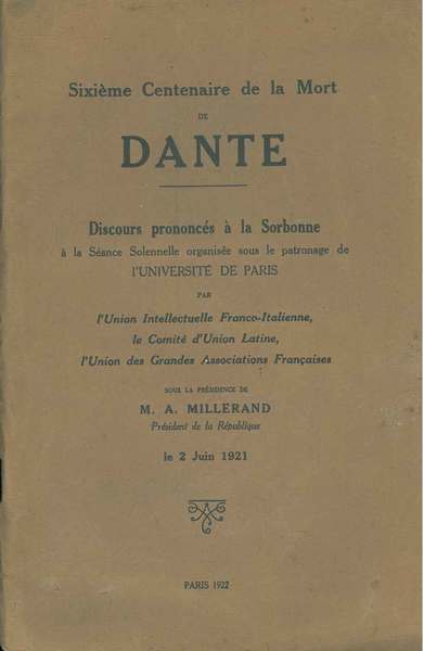 Sixième centenaire de la mort de Dante. Discours prononcés à …