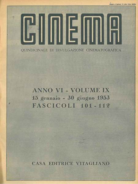 Cinema. Quindicinale di divulgazione cinematografica. Anno VI, 1953, annata completa