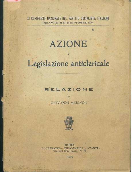 Azione e legislazione anticlericale