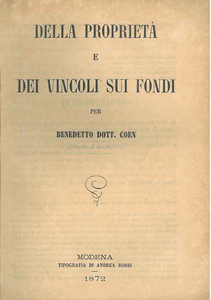 Della proprietà e dei suoi vincoli sui fondi