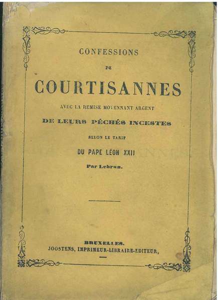 Confessions de courtisannes avec la remise moyennant argent de leurs …