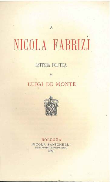 A Nicola Fabrizj. Lettera politica
