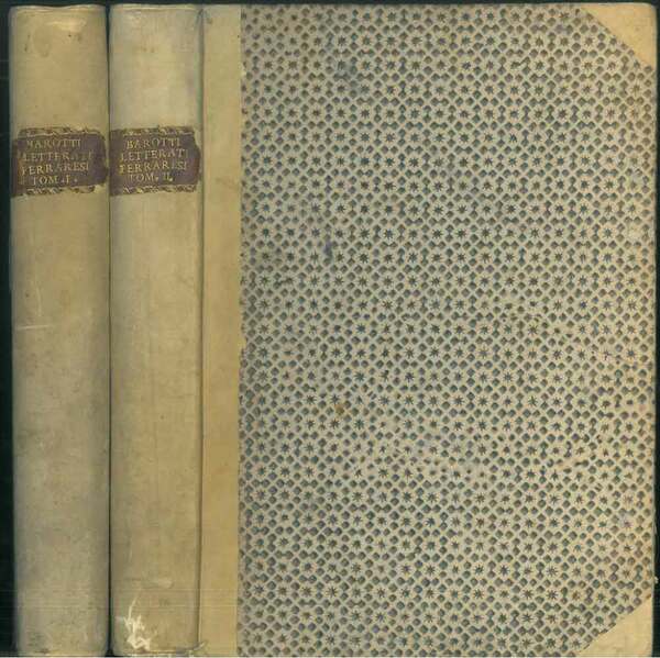 Memorie istoriche di letterati ferraresi. Opera postuma. Opera completa in …