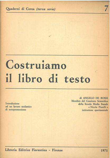 costruiamo il libro di testo. Introduzione al lavoro scolastico di …