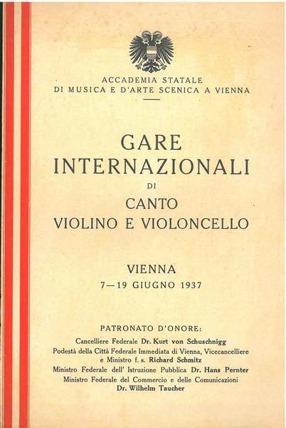 Gare internazionali di canto, violino e violoncello. Vienna, 7-19 giugno …