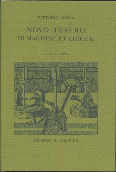Novo teatro di machine et edificii 1607 (a cura di …