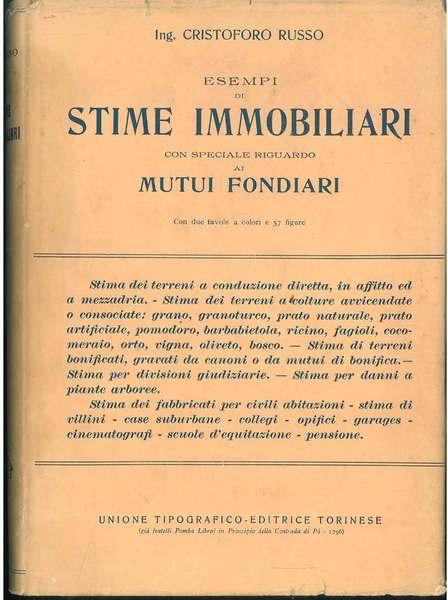Esempi di stime immobiliari con speciale riguardo ai mutui fondiari