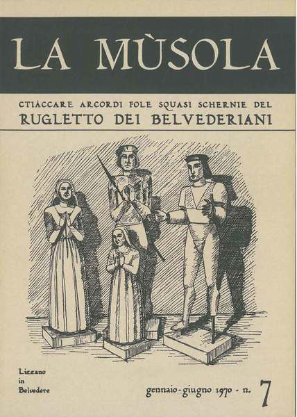 La Musola. Chiaccare arcordi fole squasi schernie del Rugletto del …