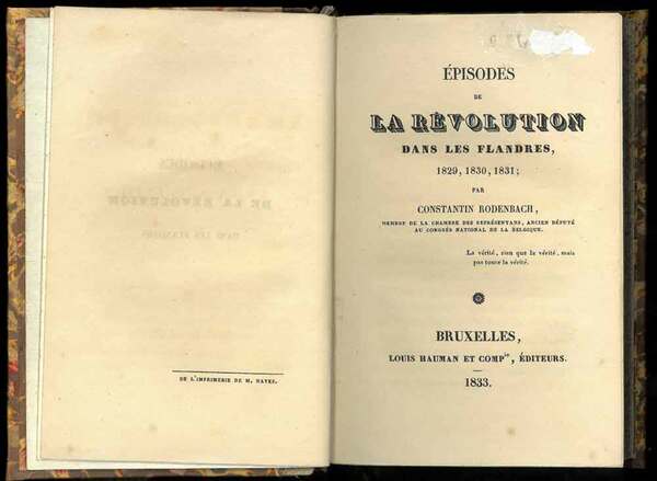 Episodes de la révolution dans les flandres, 1829, 1830, 1831.