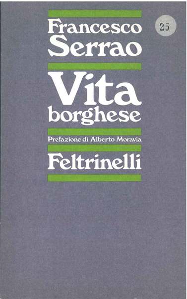 Vita borghese Prefazione di A. Moravia