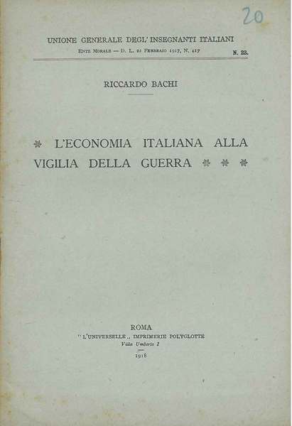 L' economia italiana alla vigilia della guerra