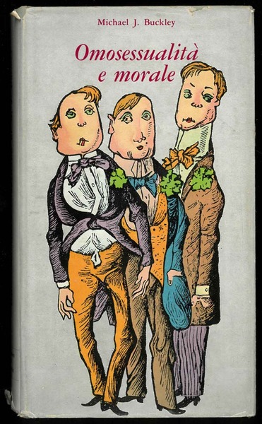 Omosessualità e morale. Tentativo d'interpretazione cattolica d'un problema morale. Traduzione …