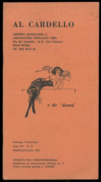 Al Cardello. Catalogo Trimestrale Anno III - N. 27. Marzo-Giugno …
