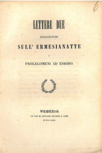 Lettere due apologetiche sull'Ermesianatte e prolegomeni ad Esiodo. Per le …